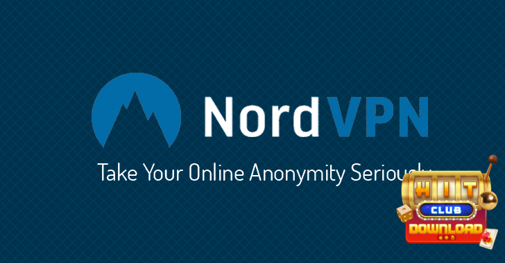 Tìm hiểu thông tin về cách fake IP bằng NordVPN