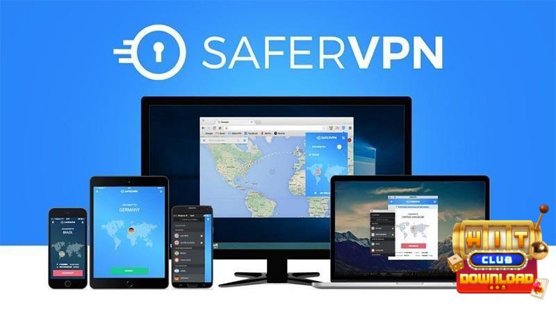 Cách fake IP bằng SaferVPN